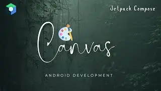 Understanding Canvas || Android Development || Kotlin || Jetpack Compose