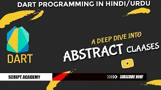 Abstract classes in Dart Lec#17 | dart programming for beginner hindi/urdu Tutorial