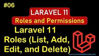 Laravel 11 Roles (List, Add, Edit, and Delete) | Laravel 11 Roles and Permissions