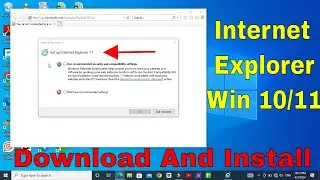 internet explorer download windows 10 | How to install Internet Explorer in Windows 10