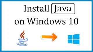 How to Install Java on Windows 10