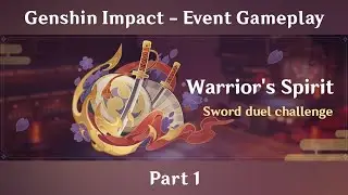 Genshin Impact - Warrior's Spirit - Event Gameplay - Part 1