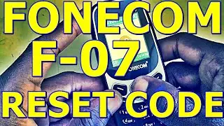 FONECOM F 07 Mobile  Reset Code