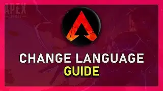 Apex Legends (Steam) - How To Change Language