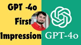 Getting Started with GPT-4o: First Impressions and Tips