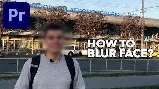 How to BLUR A FACE in Adobe Premiere Pro? (+ face tracking)