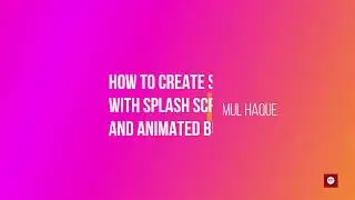 How to Create Stopwatch Apps with Splash Screen and Animated Button?