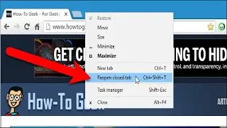 How to Restore Recently Closed Tabs in Chrome, Firefox, Opera, Internet Explorer, and Microsoft Edge