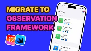 Migrating To The Observation Framework In SwiftUI | Part 2