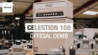 Introducing The Celestion 100 | Official Demo & Documentary | Marshall