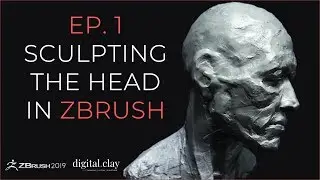 The Art of Sculpture EP.1 - Digital Clay - Sculpting the head in Zbrush