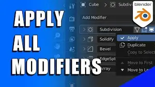 How to Apply All Modifiers at Once in Blender 3D (Micro Tip)