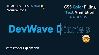 Easy Text Color Filling Animation using CSS | CSS Text Animation | CSS Animation | CSS Keyframes