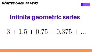 Infinite geometric series