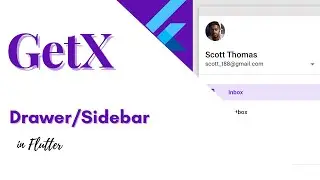 Flutter Tutorial - GetX Drawer/SideBar Step by Step Demo Example