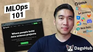 MLOps 101 - A Practical Tutorial on Creating a Machine Learning Project with DagsHub