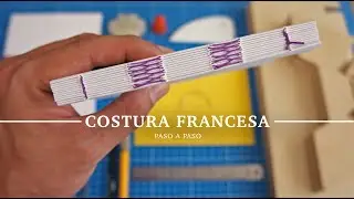 Costura francesa. Encuadernación artesanal. Paso a paso.