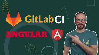 Set up GitLab CI in an Angular Application