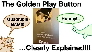 The Golden Play Button, Clearly Explained!!!’