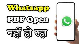 Whatsapp Pdf Open Nahi Ho Raha Hai | Pdf Open Problem In Whatsapp