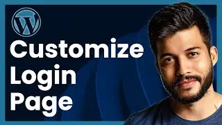 How To Customize Login Page In WordPress (easy tutorial)