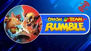 Let's Play Some Crash Team Rumble And Chill!