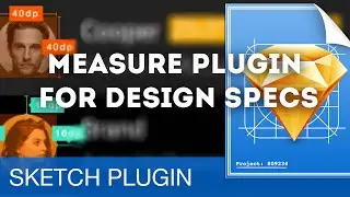 Measure Plugin for Design Specs • Sketch 3 Plugins Tutorial & Design Workflow