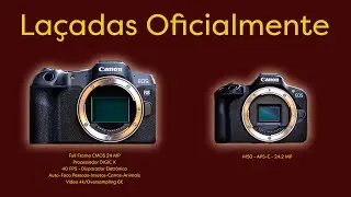 Agora é oficial a Canon lançou a R8 e a R50