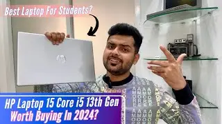 HP Laptop 15 with Intel Core i5 13th Generation Review - Should You Buy In 2024?