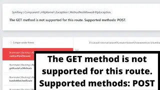 The GET method is not supported for this route. Supported methods: POST