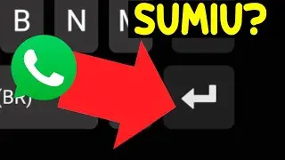 Como fazer aparecer a tecla Enter no WhatsApp?