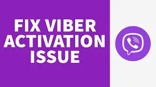 How To Fix Activation Failed On Viber (2022) | Viber Activation Failed Problem (Solved)