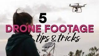 5 Essential Drone Cinematography Tips and Tricks