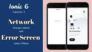 Network Listener with Error Screen - Ionic Capacitor