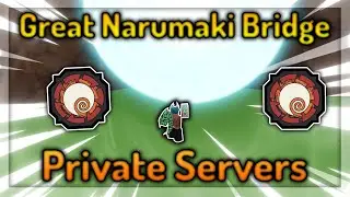 [NEW] Great Narumaki Bridge Private Server Codes for Shindo Life | Great Narumaki Bridge Codes