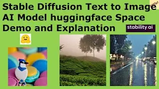 Stable Diffusion  Huggingface Space Demo and Explanation 