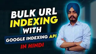 Master Bulk Indexing with Google's API | Instantly Index 200,000 Pages