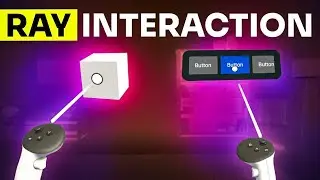 Learn To Interact With Objects/UI Using Ray | (Beginner Friendly)