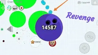 Crazy revenge/Agario mobile/epic moments/2.3.1 macro and big zoom