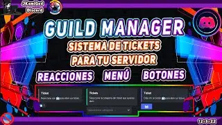 🟣Guild Manager V 3.x - Bot para Sistema de Ticket  💠 Discord 📡 JKamiGod