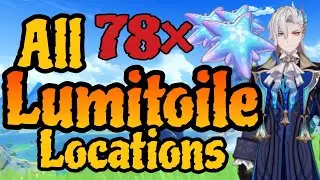 All 78 Lumitoile Locations and Farming Route | Clorinde, Neuvillette Ascension Materials