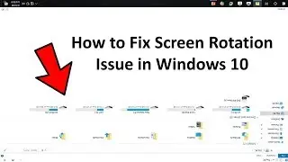 How to Fix Screen Rotation Issue on Windows 10/11