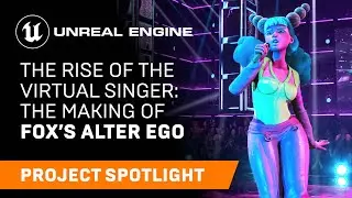 The rise of the virtual singer: the making of Fox’s Alter Ego | Spotlight | Unreal Engine