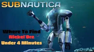 Where to find Nickel Ore - Subnautica