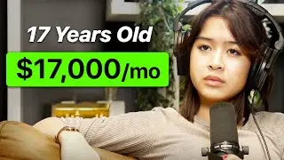 How She Makes $17,000/Month in High School