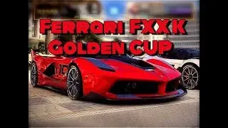 CSR 2 Ferrari FXX K Golden CUP Last Race Time to Beat