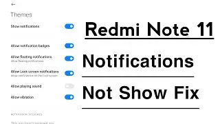 Redmi Note 11 Notification Not Showing Problem Solve