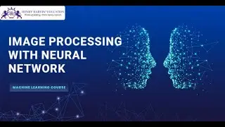 Image Processing With Neural Network | Machine Learning Training Beginners 