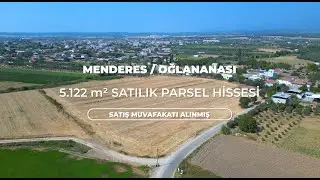 SATILIK • MENRERES OĞLANANASI'NDA 5122 m2 BAHÇE NİTELİĞİNDE PARSEL HİSSESİ