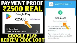 Rs. 2500 Free Redeem Code Live Proof | How To Get Free Redeem Code | Free Google Play Redeem Code